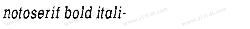 notoserif bold itali字体转换